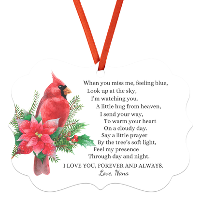 Personalized Memorial Ornament, In Loving Memory Keepsake, Red Cardinal When You Miss Me Poem