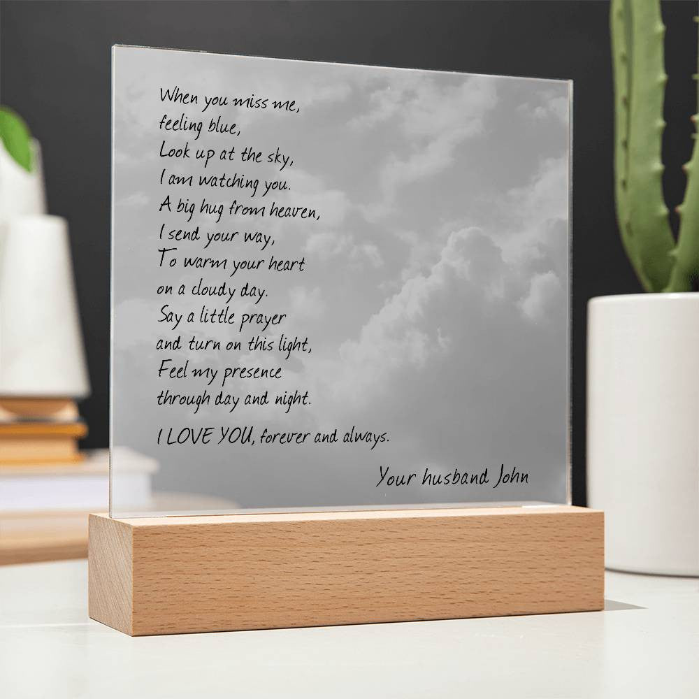 Sympathy Gift for Loss of Husband, When You Miss Me Poem, Lighted Memorial Acrylic Plaque