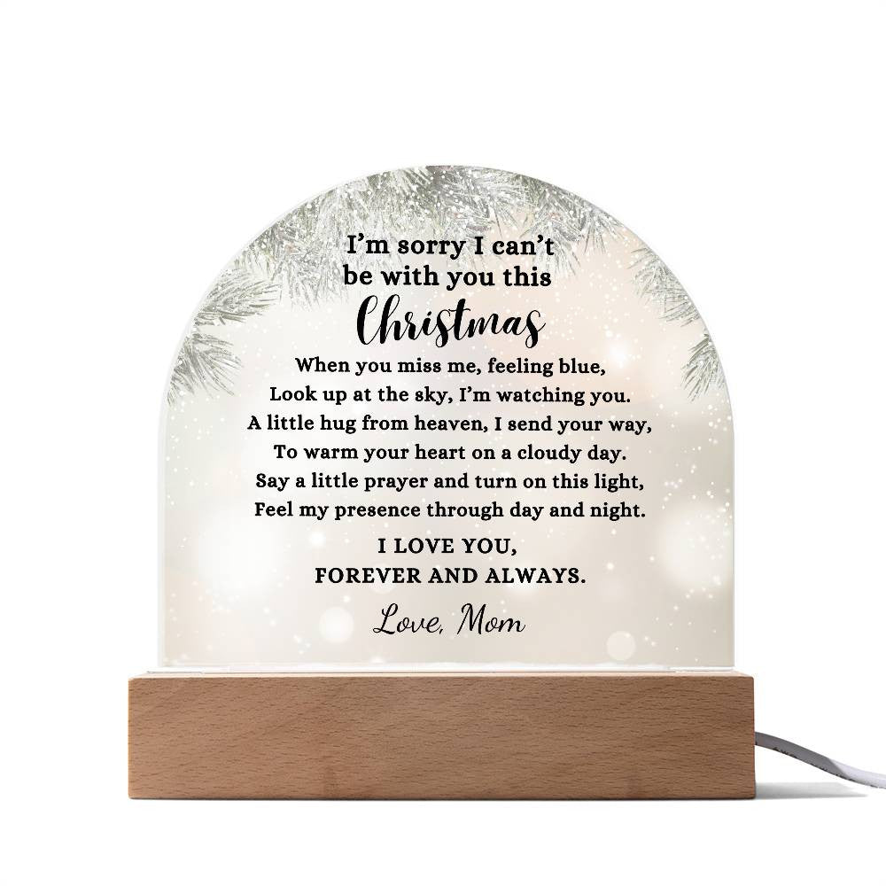 I’m Sorry I Can’t Be With You This Christmas Poem, Personalized Acrylic Plaque Condolence Gift