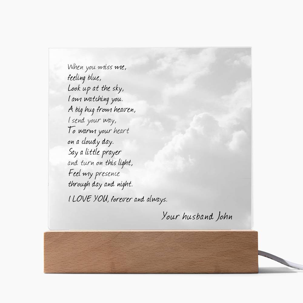 Sympathy Gift for Loss of Husband, When You Miss Me Poem, Lighted Memorial Acrylic Plaque