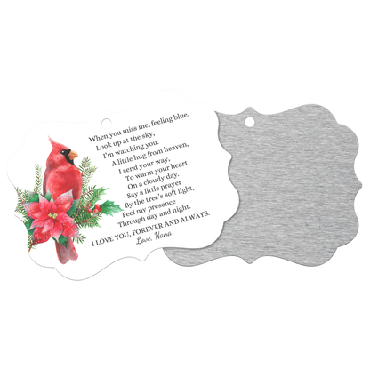 Personalized Memorial Ornament, In Loving Memory Keepsake, Red Cardinal When You Miss Me Poem