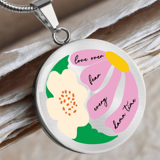 love over fearLove Over Fear Every Damn Time Retro Matisse Style Floral Art, Swear Affirmation Necklace every damn time