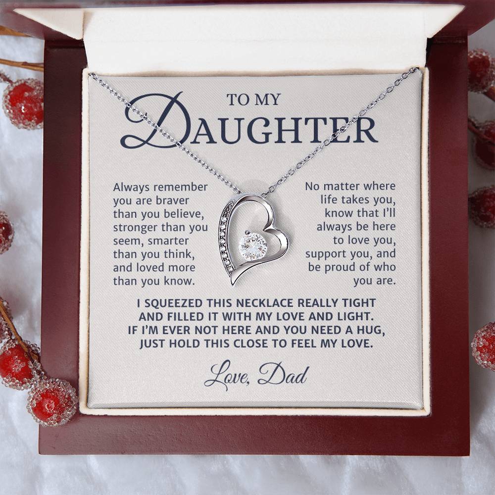 To My Daughter Gift from Mom or Dad, Forever Love Necklace You Are Braver Personalized Message Card