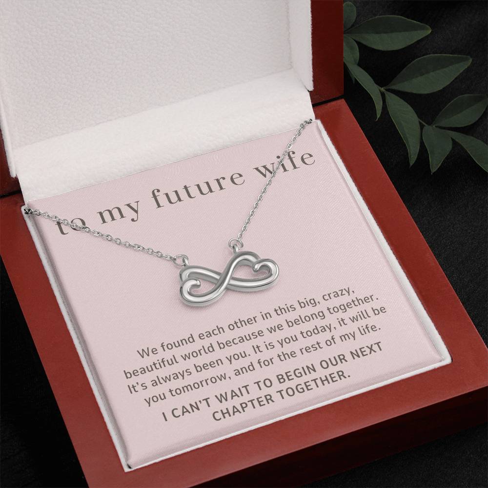 To My Future Wife Gift, We Belong Together, Endless Love Infinity Heart Necklace