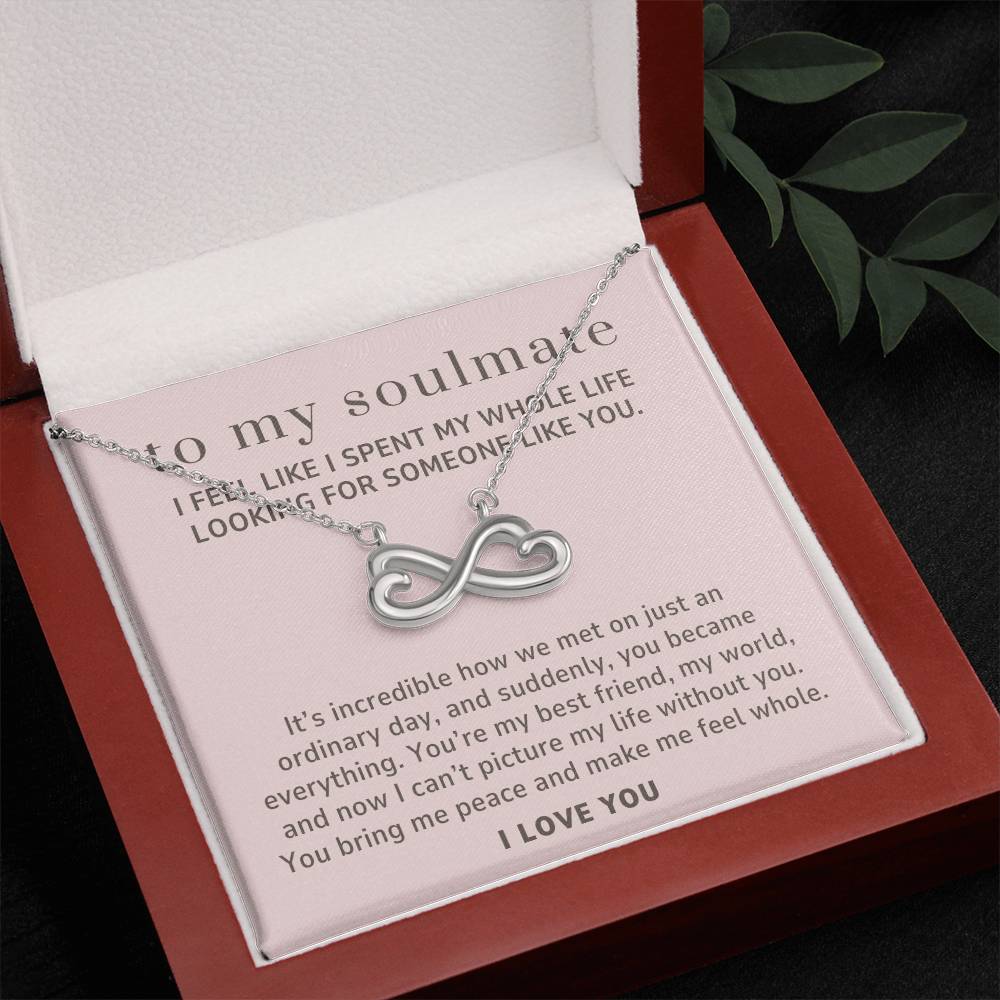 To My Soulmate Gift, The Day We Met Endless Love Infinity Heart Necklace