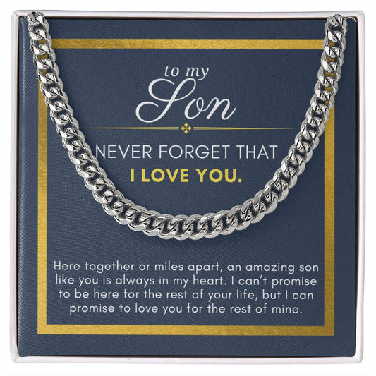 Gift For Son, I Can Promise You, Cuban Chain Men Necklace