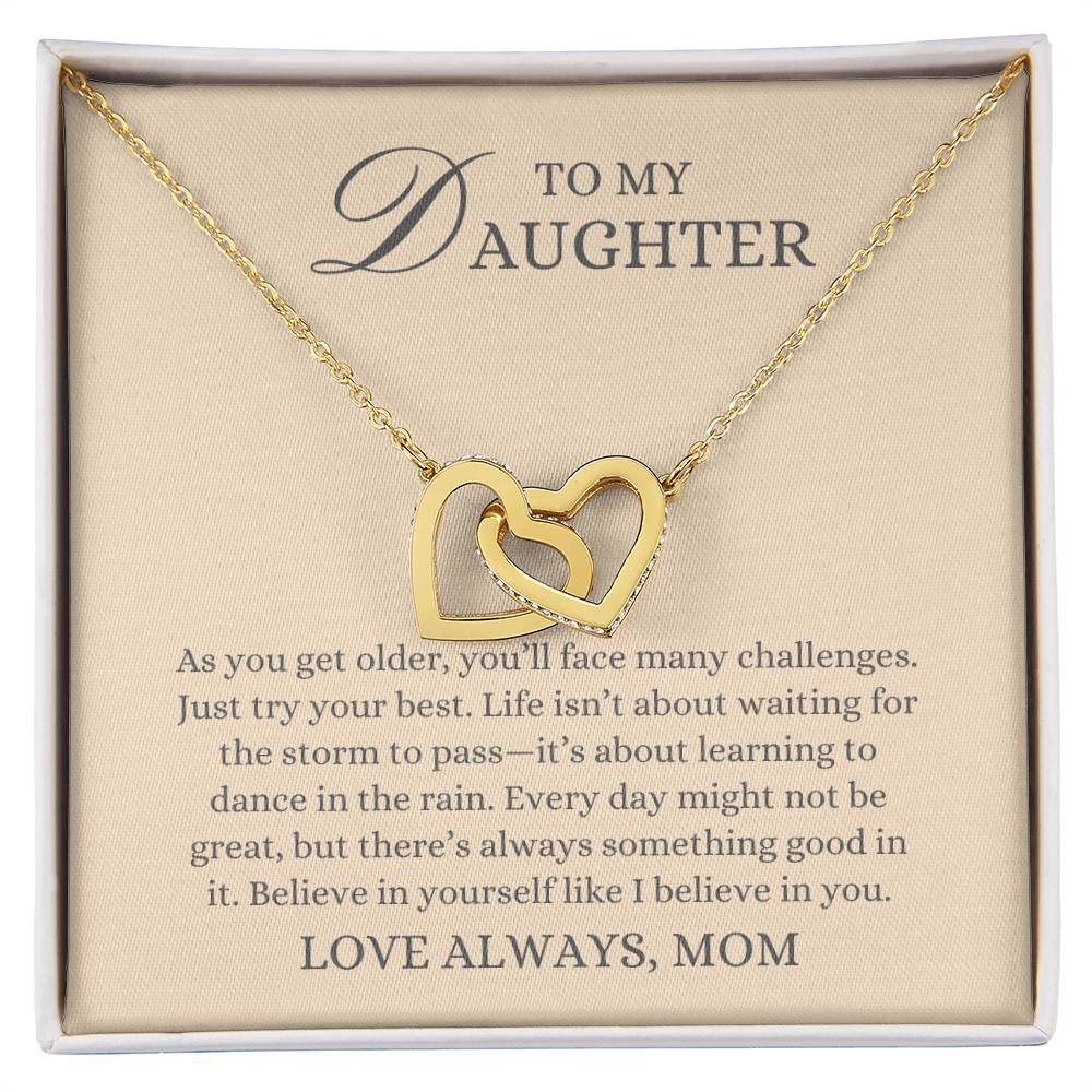 To my Daughter Gift From Mom, Believe in Yourself,  Interlocking Hearts Pendant Necklace