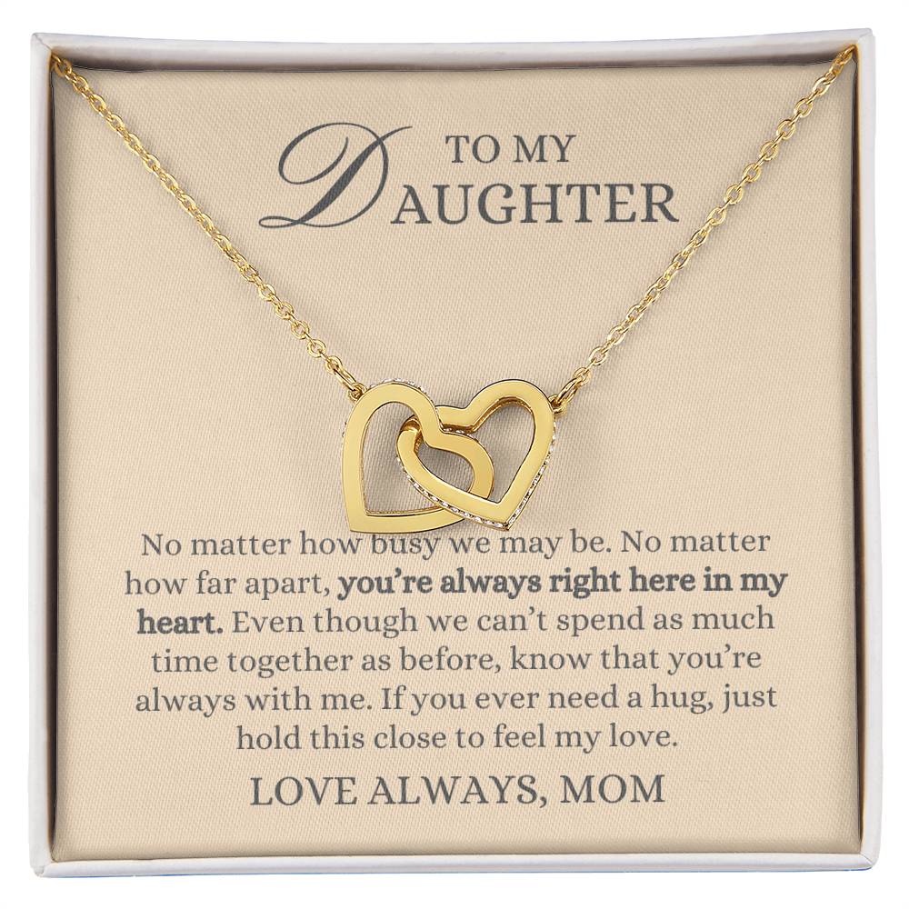 To my Daughter Gift From Mom, Hold This Close to Feel My Love,  Interlocking Hearts Pendant Necklace