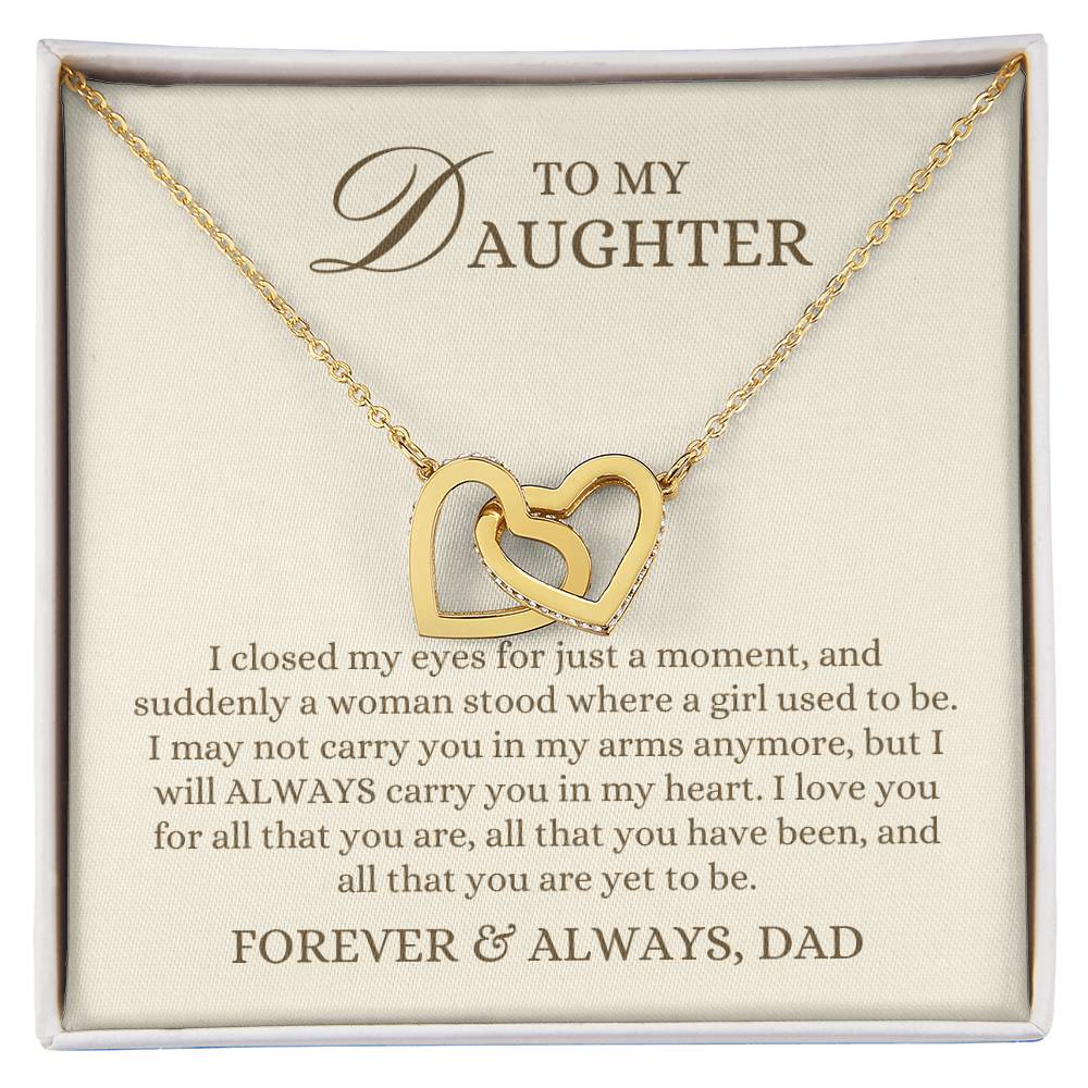 To my Daughter Gift, All You are Yet to be, Interlocking Hearts Pendant Necklace