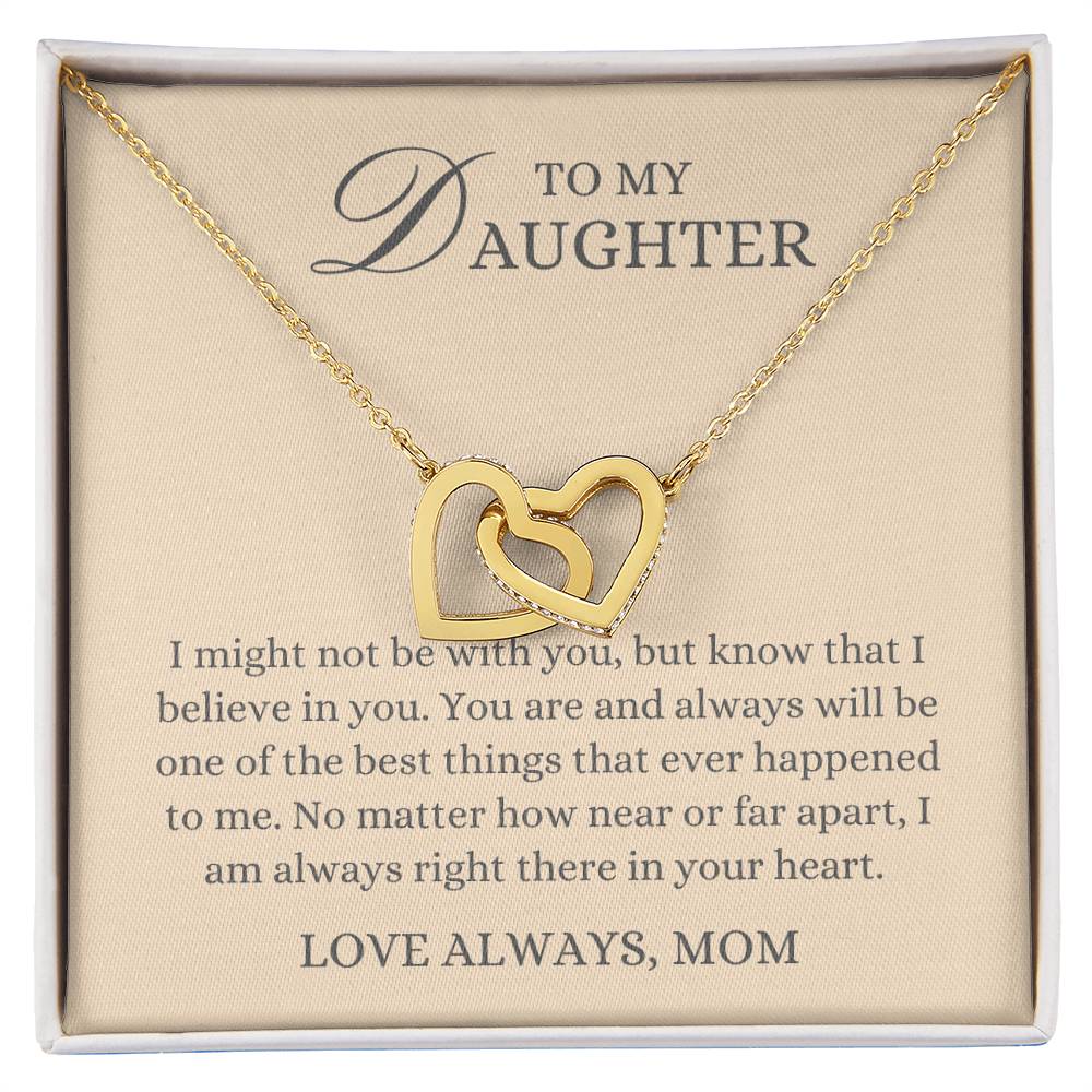 To my Daughter Gift From Mom, Near or Far Apart,  Interlocking Hearts Pendant Necklace