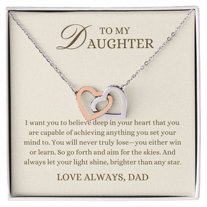 To my Daughter Gift, Believe in Your Heart,  Interlocking Hearts Pendant Necklace