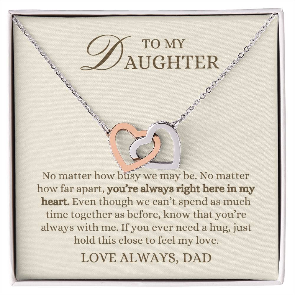 To my Daughter Gift, Hold This Close to Feel My Love,  Interlocking Hearts Pendant Necklace