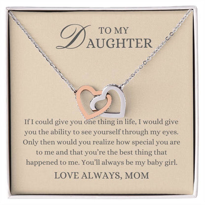 To my Daughter Gift From Mom, My Baby Girl, Interlocking Hearts Pendant Necklace