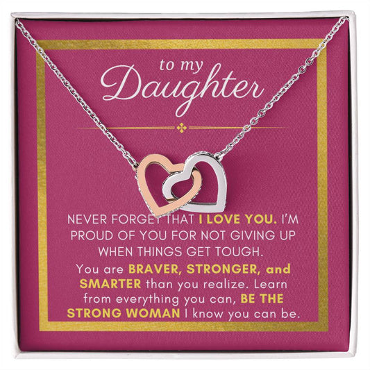 Gift For Daughter, Braver Stronger Smarter, Interlock Heart Pendant Necklace