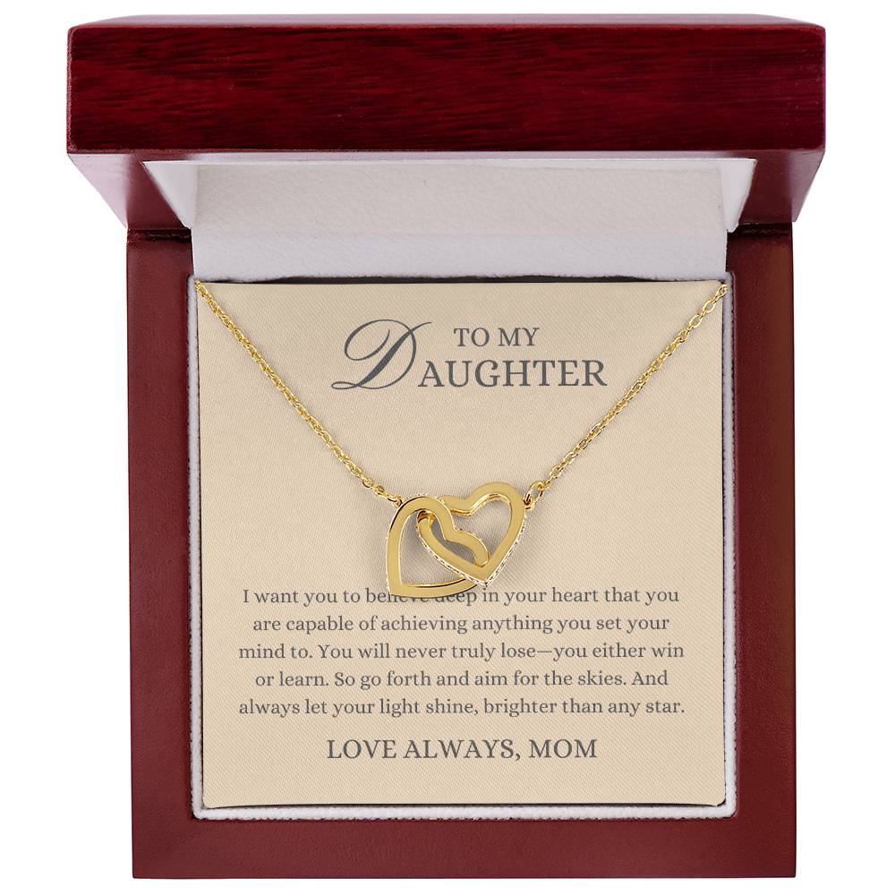 To my Daughter Gift From Mom, Believe in Your Heart,  Interlocking Hearts Pendant Necklace