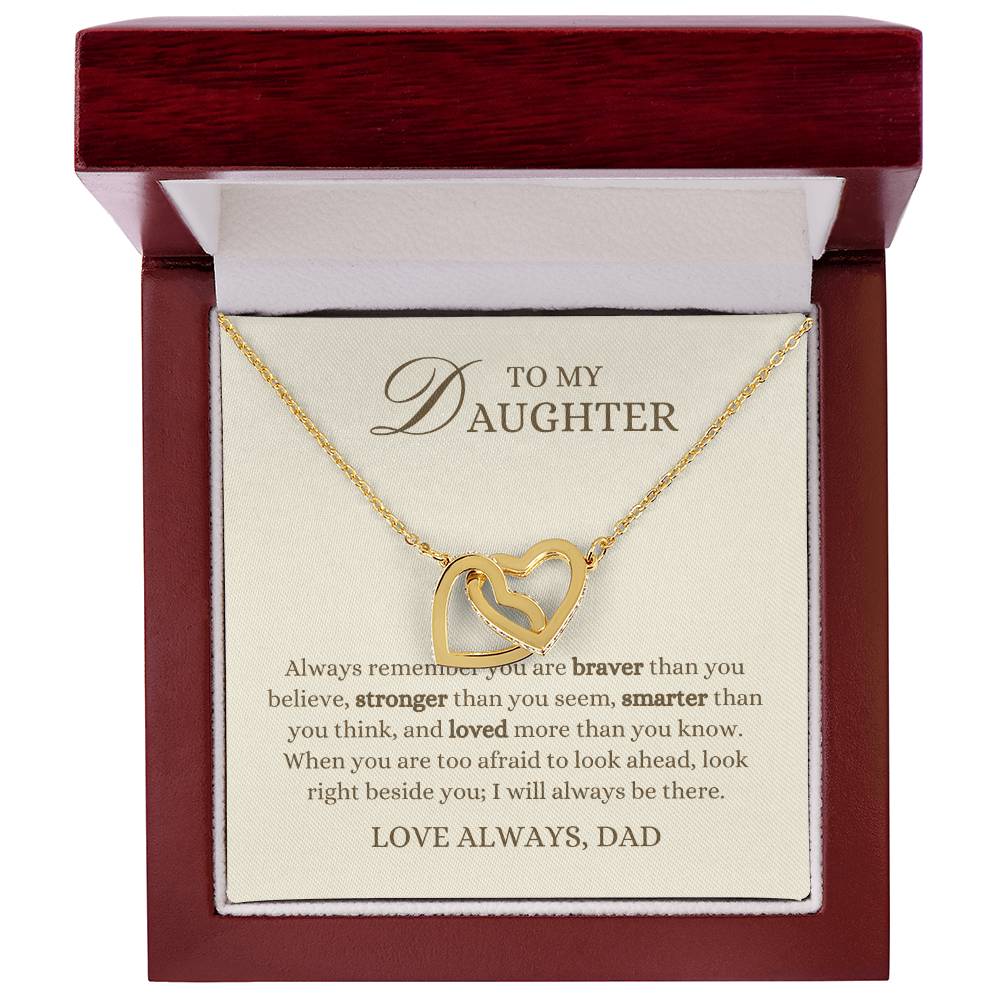 To my Daughter Gift, Remember You are Braver, Interlocking Hearts Pendant Necklace