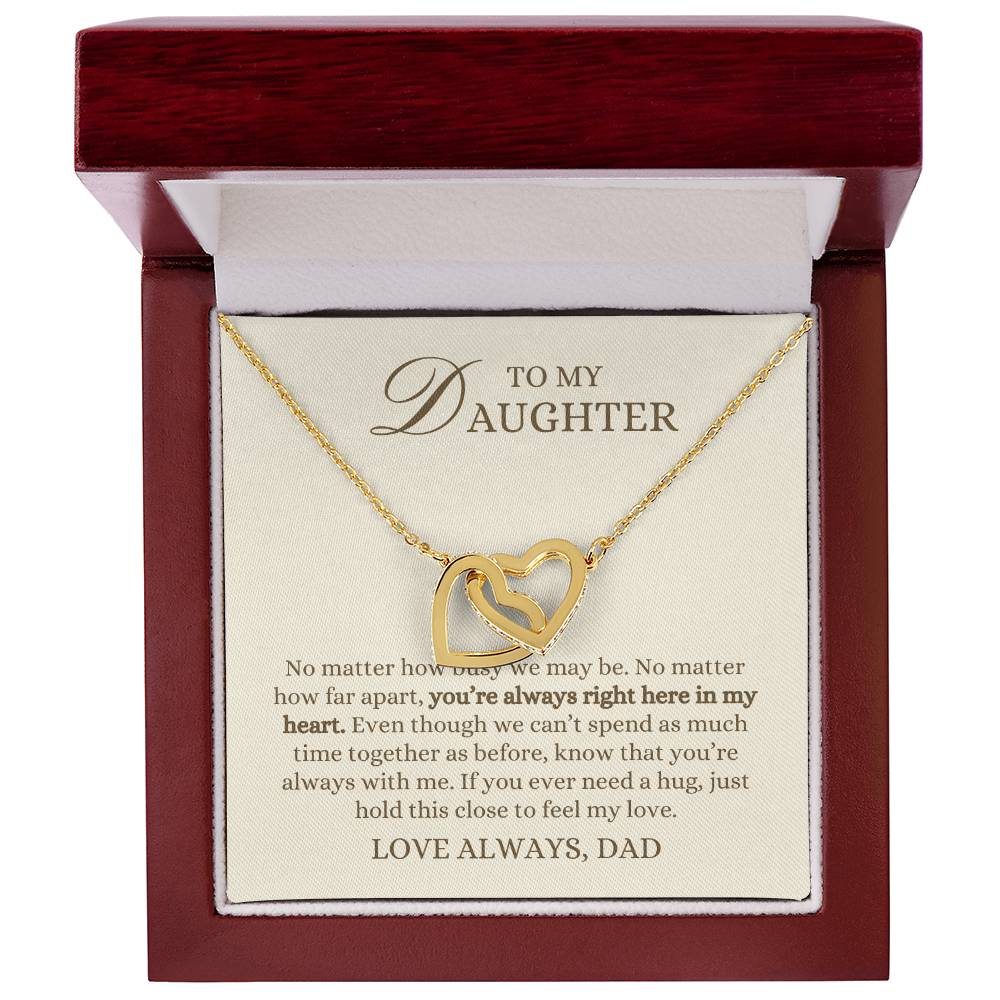 To my Daughter Gift, Hold This Close to Feel My Love,  Interlocking Hearts Pendant Necklace