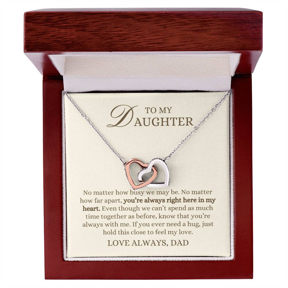 To my Daughter Gift, Hold This Close to Feel My Love,  Interlocking Hearts Pendant Necklace