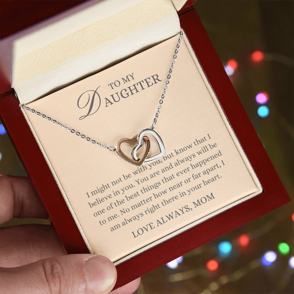 To my Daughter Gift From Mom, Near or Far Apart,  Interlocking Hearts Pendant Necklace