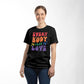 Everybody is Free to Love Retro LGBTQ Gay Pride Unisex T-shirt