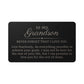 To My Grandson, Live Fearlessly Message Engraved Metal Wallet Card