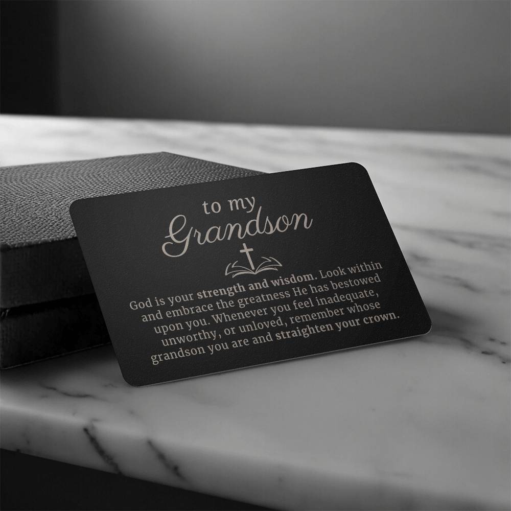 To My Grandson, Strength and Wisdom Confirmation or Baptism Message Engraved Metal Wallet Card