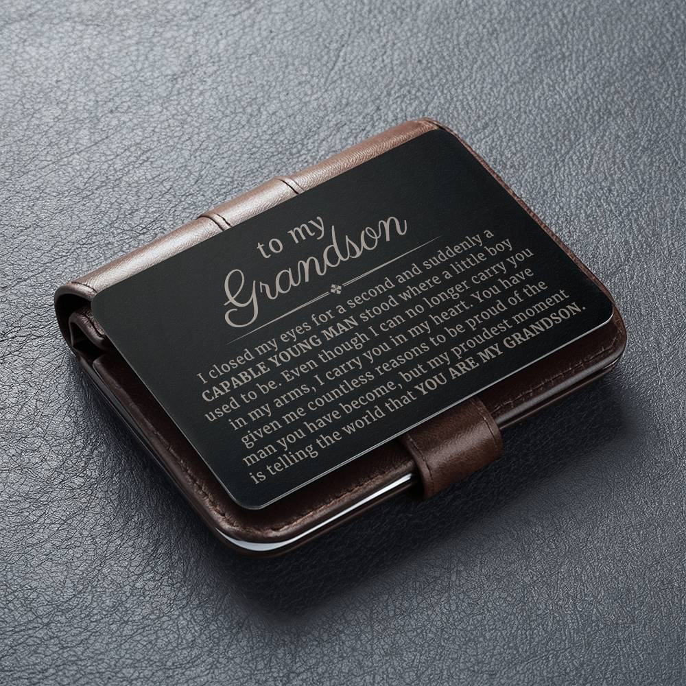 To My Grandson, Proudest Moment Heartfelt Message Engraved Metal Wallet Card