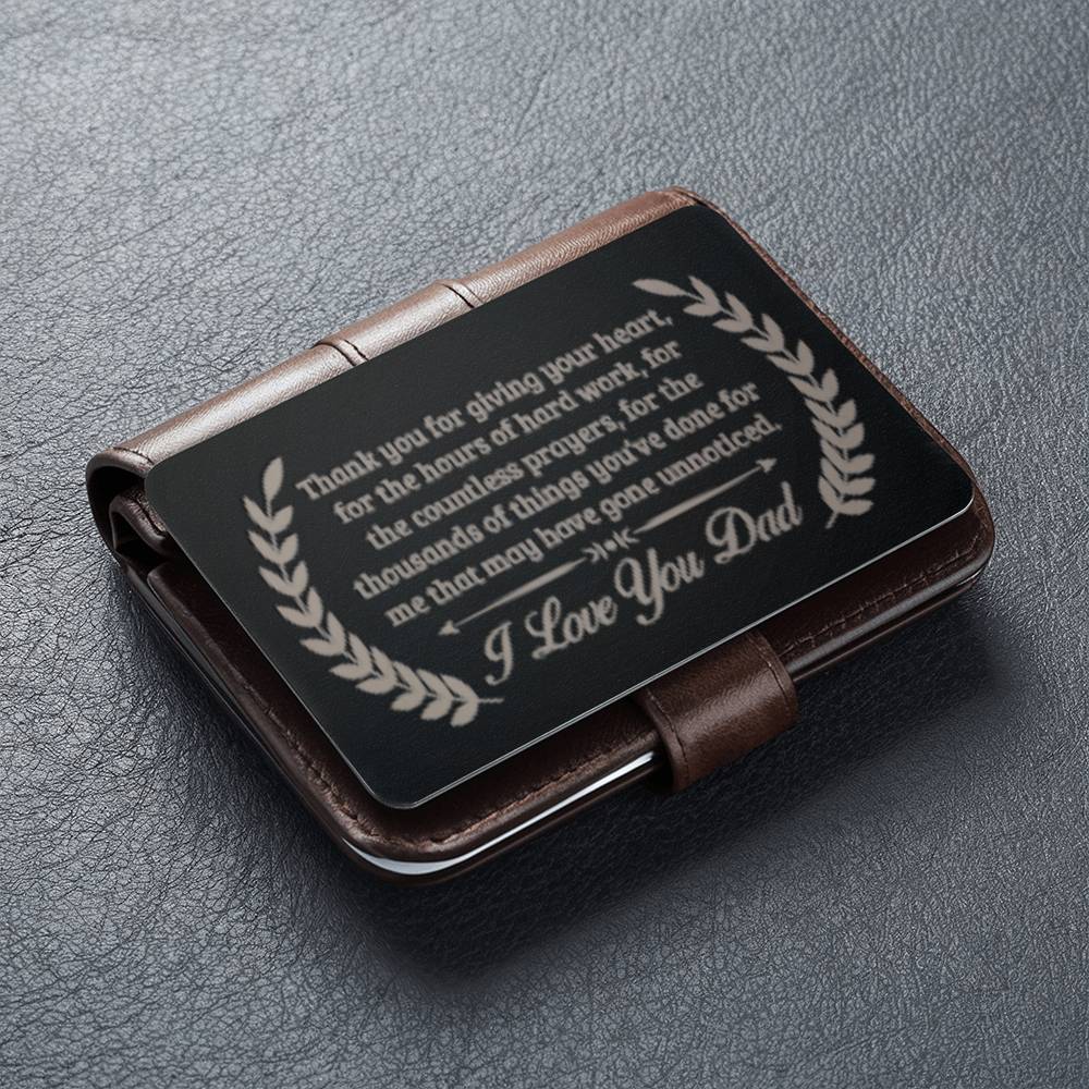 Thank You DAD For Giving Your Heart Engraved Metal Wallet Card Gift