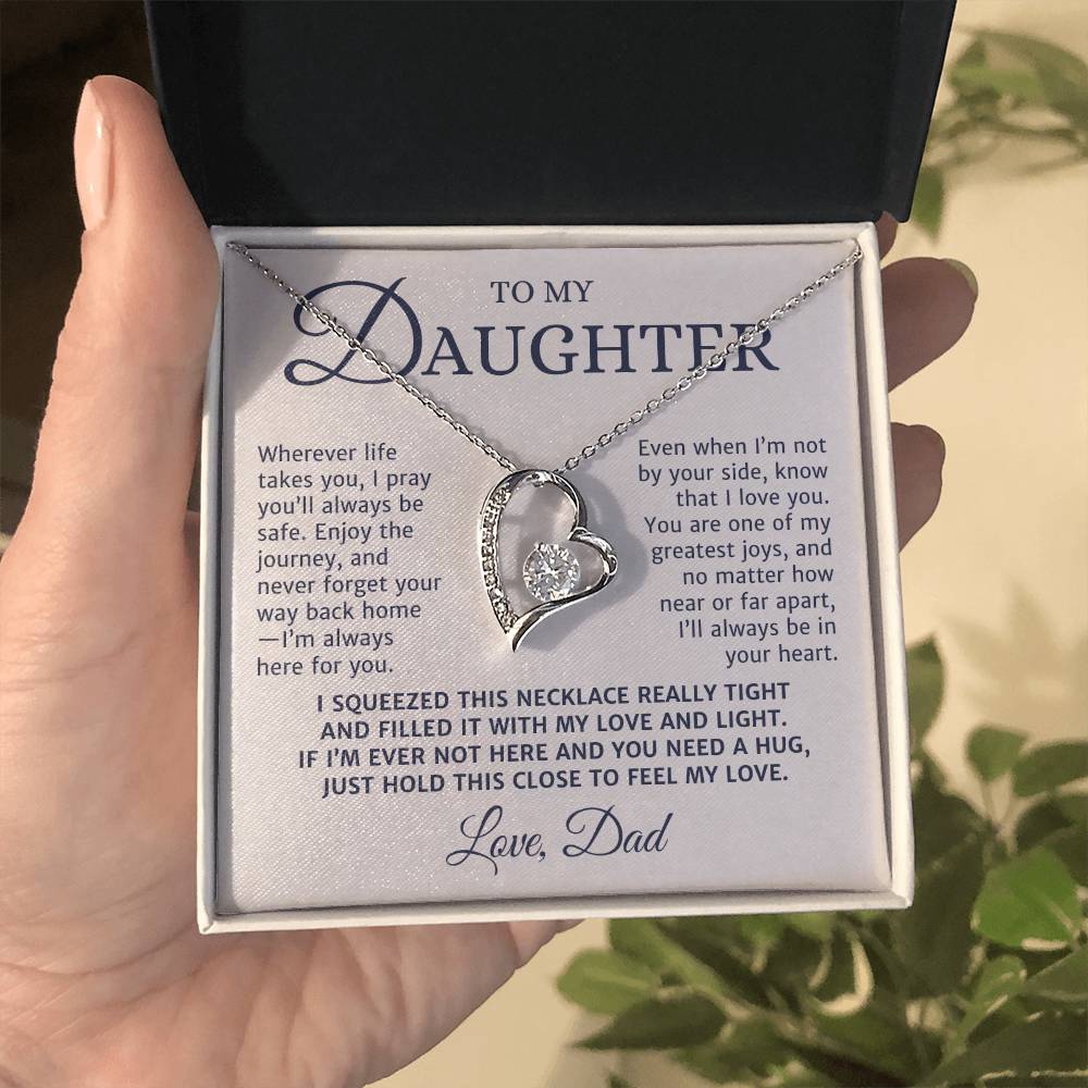 To my Daughter Gift From Dad, I Pray You'll be Safe, Forever Love Pendant Necklace