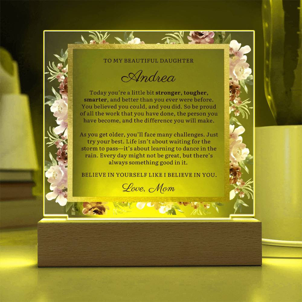 Personalized To Daughter Gift, You Believe You Could, Message LED Lighted Acrylic Plaque with Optional Necklace Keepsake