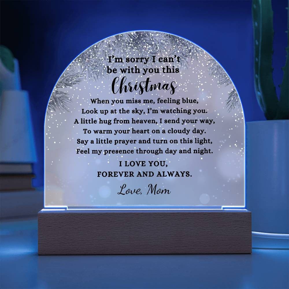 I’m Sorry I Can’t Be With You This Christmas Poem, Personalized Acrylic Plaque Condolence Gift