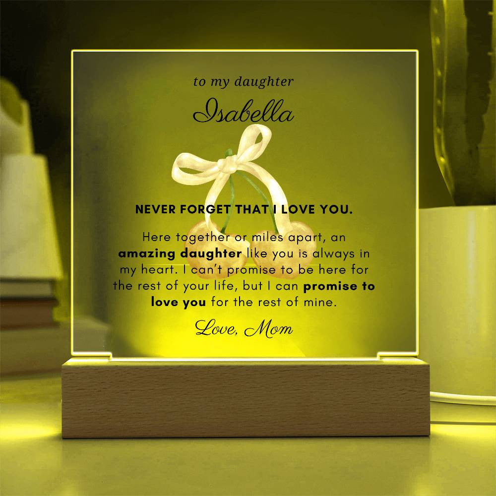 Letter to My Daughter Gift, Here Together Miles Apart Inspirational Message Personalized Acrylic Plaque