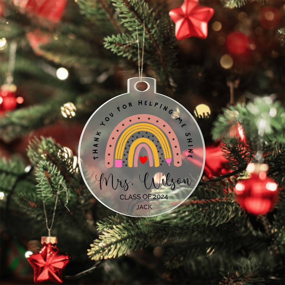 Thank You for Helping Me Shine, Teacher Appreciation Personalized Christmas Ornamen