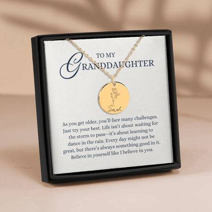 To my Granddaughter Gift, Believe in Yourself, Laser Engraved Personalized Birth Flower Pendant Name Necklace