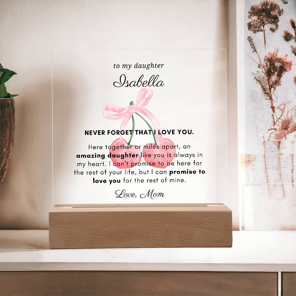 Letter to My Daughter Gift, Here Together Miles Apart Inspirational Message Personalized Acrylic Plaque