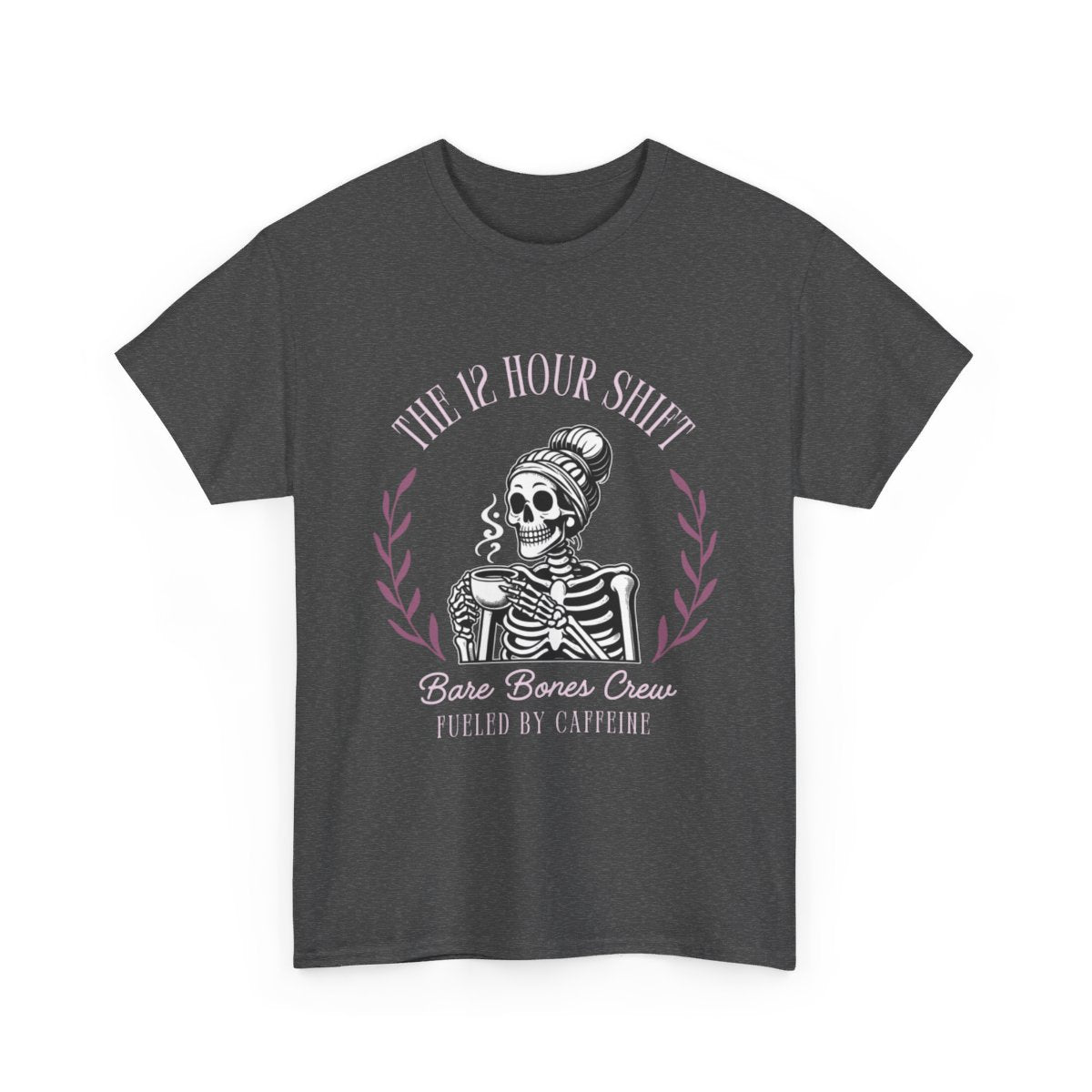 Halloween 12 Hour Shift Skeleton Drinking Coffee Shirt